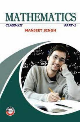 Book cover number 1 for Mathematics Class 12  Part-1 & 2 written by Manjeet Singh published by Full Circle Education Pvt Ltd