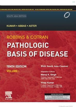 Book cover number 1 for Robbins & Cotran Pathologic Basis of Disease Volume 1 & 2 written by Vinay Kumar published by Elsevier
