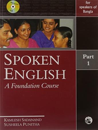 Book cover number 1 for Spoken English Part-1 (A Foundation Course) written by Kamlesh Sadanand, Susheela Punitha published by Orient Longman Private Limited