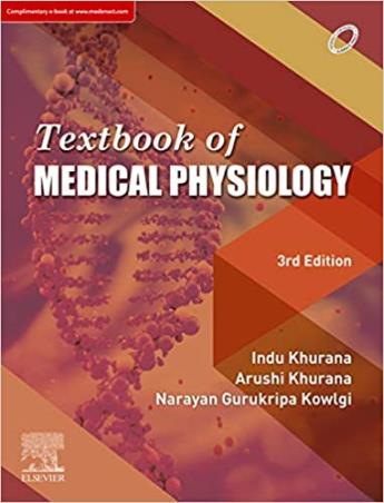Book cover number 1 for Textbook Of Medical Physiology written by Indu Khurana, Arushi Khurana, Narayan Gurukripa Kowlgi published by Elsevier