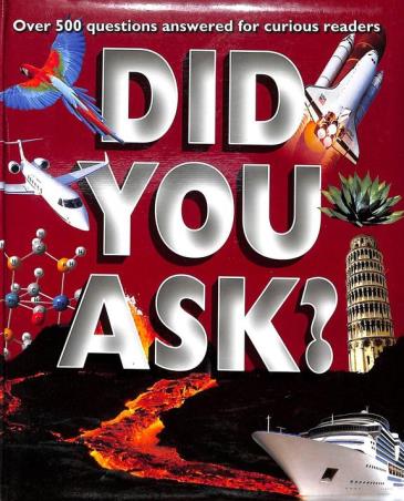 Book cover number 1 for Did You Ask? written by NA published by Parragon