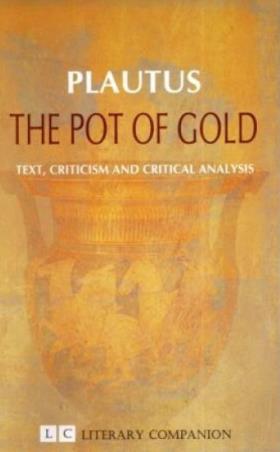 Book cover number 1 for The Pot Of Gold : Plautus written by NA published by Aarti Book Centre