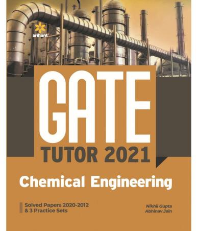 Book cover number 1 for GATE Tutor 2021 Chemical Engineering written by Nikhil Gupta, Abhinav Jain published by Arihant Publications (India) Limited