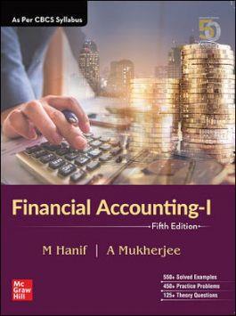 Book cover number 1 for Financial Accounting 1 written by M. Hanif, A. Mukherjee published by McGraw Hill Education Private Limited
