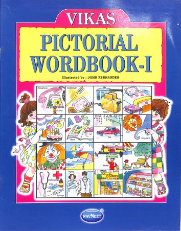 Book cover number 1 for Vikas Pictorial Wordbook 1 written by John Fernandes published by Navneet Education Limited