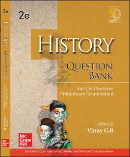 Book cover number 1 for History Question Bank For Civil Services Preliminary Examination written by Vinay Kumar G. B. published by McGraw Hill Education Private Limited