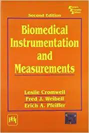 Book cover number 1 for Biomedical Instrumentation And Measurements written by Leslie Cromwell, Fred J. Weibell, Erich A. Pfeiffer published by PHI Learning Private Limited