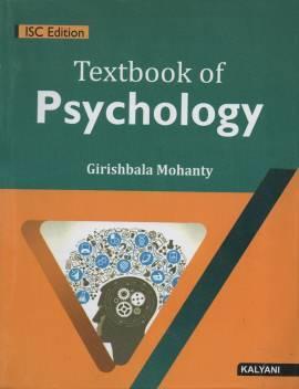 Book cover number 2 for Textbook Of Psychology Class 11 ISC written by Girishbala Mohanty published by Kalyani Publishers