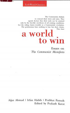 Book cover number 1 for A World To Win (Left World To Win) written by Irfan Habib, Aijaz Ahmad, Prabhat Patnaik published by LeftWord