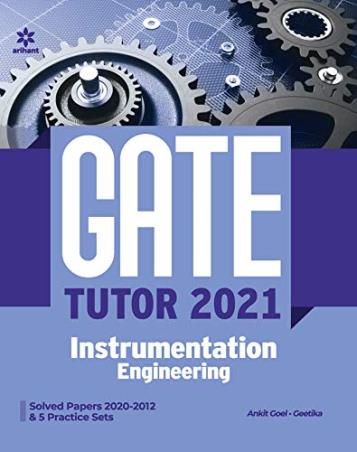 Book cover number 1 for Gate Tutor 2021 Instrumentation Engineering written by Ankit Goel, Geetika published by Arihant Publications (India) Limited