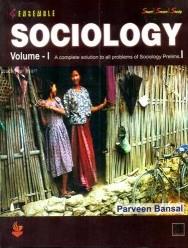 Book cover number 1 for Ensemble Sociology Volume 1 written by Parveen Bansal published by Kisalaya Publication Pvt. Limited