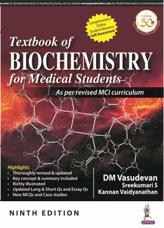 Book cover number 1 for Textbook Of Biochemistry For Medical Students written by D. M. Vasudevan published by Jaypee Brothers Medical Publishers (P) Ltd.