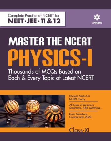 Book cover number 1 for Master The NCERT Physics I Class 11 (NEET-JEE 11 & 12) written by Mansi Garg, Manish Dangwal published by Arihant Prakashan