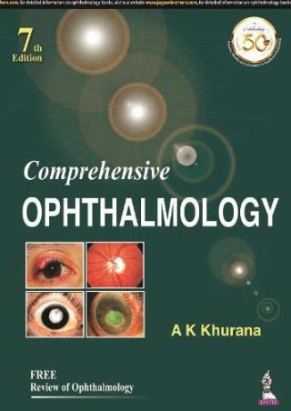Book cover number 1 for Comprehensive Ophthalmology (Free Review Of Ophthalmology) written by A. K. Khurana published by Jaypee Brothers Medical Publishers (P) Ltd.