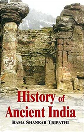 Book cover number 1 for History Of Ancient India written by Rama Shankar Tripathi published by Motilal Banarsidass Publishers