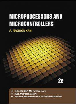 Book cover number 1 for Microprocessors And Microcontrollers written by A. Nagoorkani published by McGraw Hill Education Private Limited