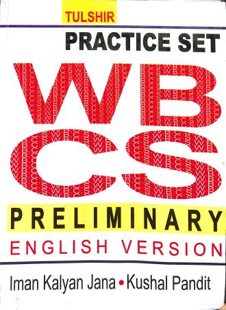 Book cover number 1 for Practice Set WBCS Preliminary (English Version) written by Imankalyan Lahiri, Kushal Pandit published by Tulshi Publishing