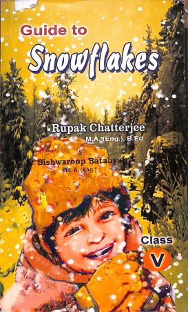 Book cover number 1 for Guide To Snowflakes Class 5 written by Rupak Bhattacharyya published by New Boipatra