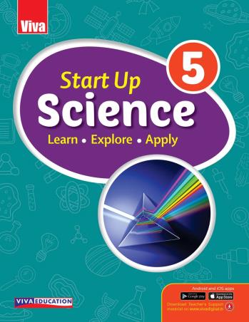 Book cover number 1 for Start Up Science Class 5 (NEP 2020) written by Neha Sharma, Anjali Sharma published by Viva Education