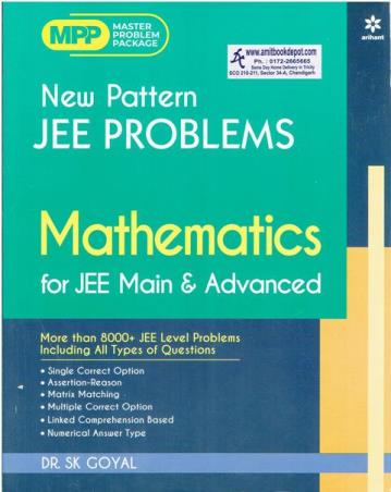 Book cover number 1 for New Pattern JEE Problems Mathematics For JEE Main And Advanced written by S. K. Goyal published by Arihant Prakashan