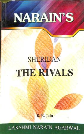 Book cover number 1 for Narain's The Rivals : Sheridan written by B. B. Jain published by Lakshmi Narain Agarwal