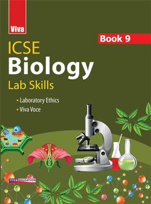 Book cover number 1 for ICSE Biology Lab Skills Book 9 written by Neha Sharma published by Viva Education