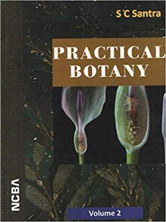 Book cover number 1 for Practical Botany Volume - 2 written by S. C. Santra published by New Central Book Agency (P) Ltd