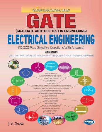 Book cover number 1 for GATE Electrical Engineering written by J. B. Gupta, Rohit Manglik, Rajeev Manglik published by S. K. Kataria & Sons