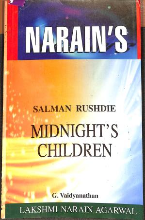 Book cover number 1 for Narain's Midnight's Children : Salman Rushdie written by G. Vaidyanathan published by Lakshmi Narain Agarwal