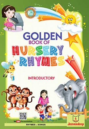 Book cover number 1 for Golden Book Of Nursery Rhymes Introductory written by NA published by Jeevandeep Edumedia Pvt. Ltd.
