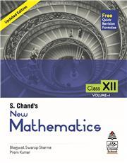 Book cover number 1 for New Mathematics Class 12 Volume 1 written by Prem Kumar, Bhagwat Swarup Sharma published by S. Chand Publishing