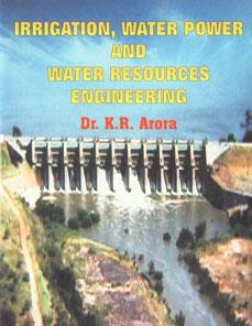 Book cover number 1 for Irrigation, Water Power And Water Resources Engineering written by Dr. K. R. Arora published by Standard Publishers Distributors