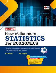 Book cover number 1 for New Millennium Statistics For Economics Class 11 written by Pradeep, K. L. Verma published by S. Dinesh Sales Corp.