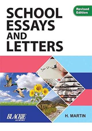 Book cover number 1 for School Essays And Letters written by H. Martin published by Blackie ELT Books