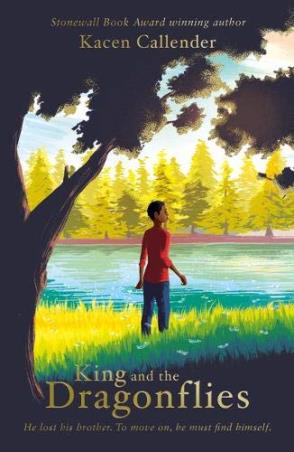 Book cover number 1 for King And The Dragonflies written by Kacen Callender published by Scholastic