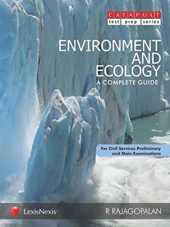 Book cover number 1 for Environment And Ecology A Complete Guide written by R. Rajagopalan published by LexisNexis
