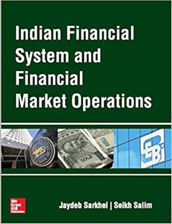 Book cover number 1 for Indian Financial System And Financial Market Operations written by Jaydeb Sarkhel, Seikh Salim published by McGraw Hill Education Private Limited