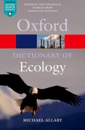 Book cover number 1 for Oxford Dictionary of Ecology written by Michael Allaby published by Oxford University Press