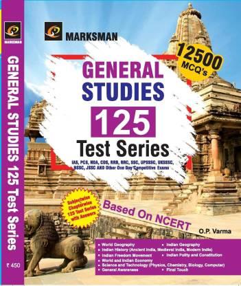 Book cover number 1 for General Studies 125 Test Series Based on NCERT written by O. P. Varma published by Marksman Prakashan