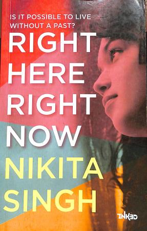 Book cover number 1 for Right Here Right Now written by Nikita Singh published by Penguin Books
