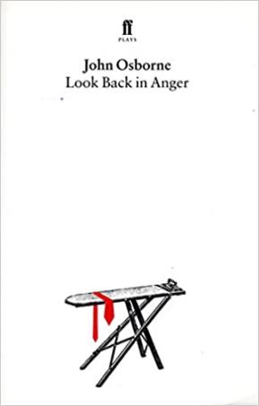 Book cover number 1 for John Osborne Look Back In Anger written by John Osborne published by Faber & Faber