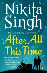 Book cover number 1 for Nikita Singh After All This Time written by Nikita Singh published by Penguin Books