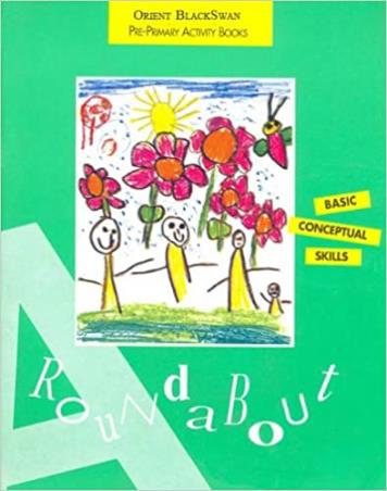 Book cover number 1 for Roundabout Book A (Basic Conceptual Skills) written by Amita Gupta published by Orient BlackSwan