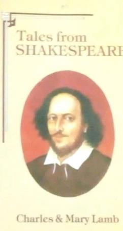 Book cover number 1 for Tales From Shakespeare written by Charles Lamb, Mary Lamb published by Script