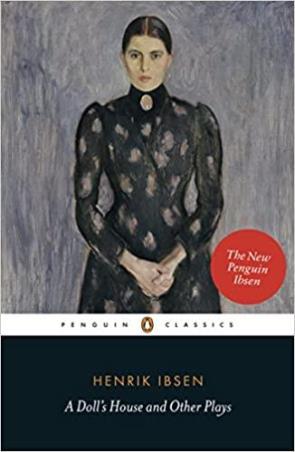 Book cover number 1 for A Doll's House And Other Plays : Henrik Ibsen written by Henrik Ibsen published by Penguin Books