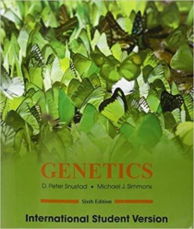 Book cover number 1 for Genetics written by Michael J. Simmons, D. Peter Snustad published by John Wiley & Sons