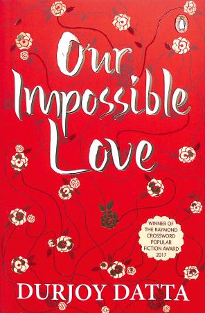 Book cover number 1 for Our Impossible Love written by Durjoy Datta published by Penguin Books