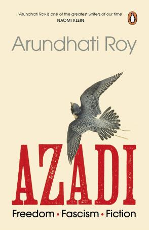 Book cover number 1 for Azadi : Freedom/  Fascism/ Fiction written by Arundhati Roy published by Penguin Books