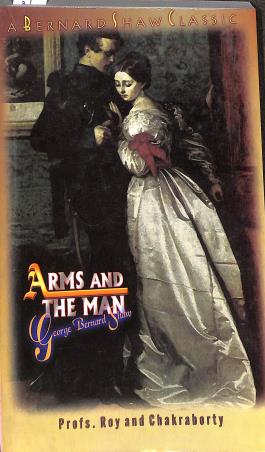 Book cover number 1 for Arms And The Man written by Roy and Chakraborty published by Joydurga Library Pvt. Ltd.