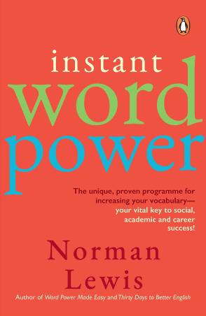 Book cover number 1 for Instant Word Power written by Norman Lewis published by Penguin Books